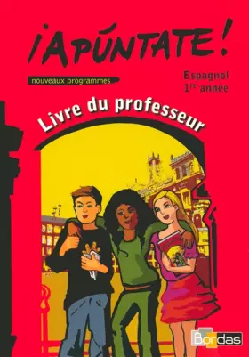 Couverture du produit · ¡Apúntate! 1re année