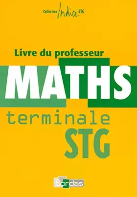 Couverture du produit · INDICE MATHS TERM STG 06 PROF