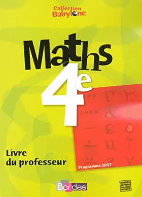 Couverture du produit · MATHS 4E BABYLONE GP 2007
