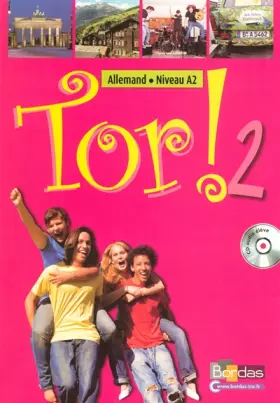 Couverture du produit · Tor ! 2 Niveau A2 (CD audio élève)