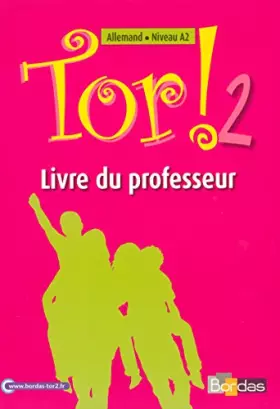 Couverture du produit · Tor! 2 • Livre du professeur