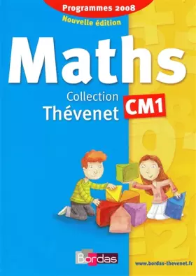 Couverture du produit · Thévenet CM1 * Manuel de l'élève (édition 2009)