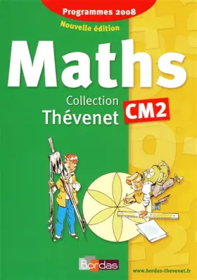 Couverture du produit · Thévenet CM2 * Manuel de l'élève (édition 2009)