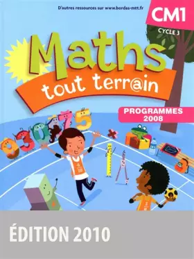 Couverture du produit · Maths tout terrain CM1 &x2022 Manuel de l'élève