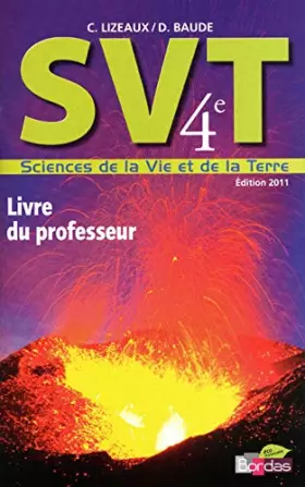 Couverture du produit · Lizeaux - Baude 4e • Livre du professeur (Éd. 2011)