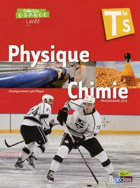 Couverture du produit · E.S.P.A.C.E Tle S * Manuel de l'élève Physique-Chimie Petit Format (Éd. 2012)
