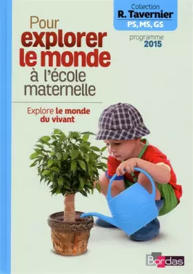 Couverture du produit · Explore le monde du vivant