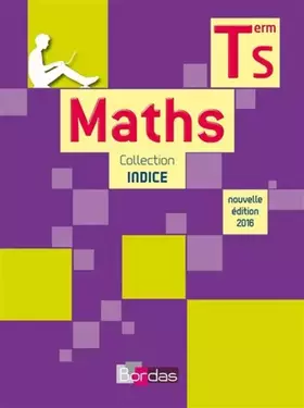 Couverture du produit · Indice Maths Tle S Spécifique