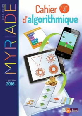 Couverture du produit · Myriade Cahier d'algorithmique Cycle 4