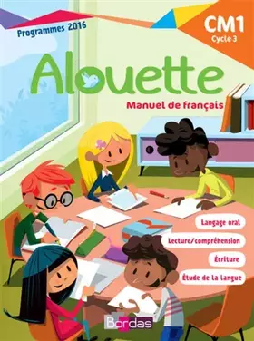 Couverture du produit · Alouette - Français CM1