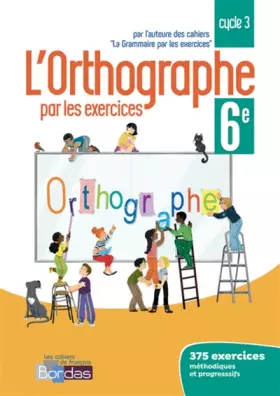 Couverture du produit · Orthographe 6e 2018