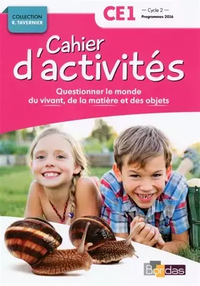 Couverture du produit · Questionner le monde du vivant, de la matière, des objets CE1