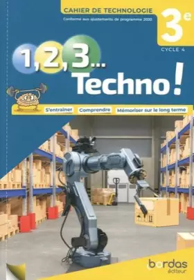 Couverture du produit · 1, 2, 3... Techno ! 3e