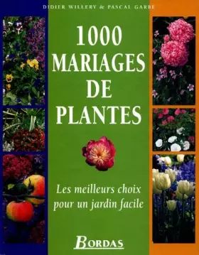 Couverture du produit · 1000 mariages de plantes