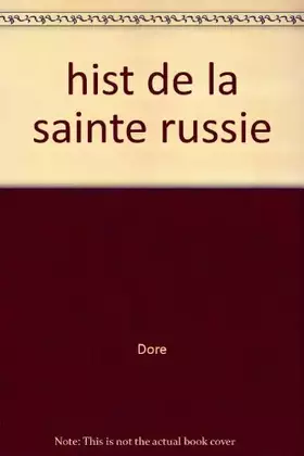 Couverture du produit · Histoire de la Sainte Russie