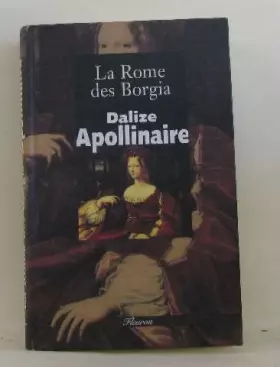 Couverture du produit · LA ROME DES BORGIA