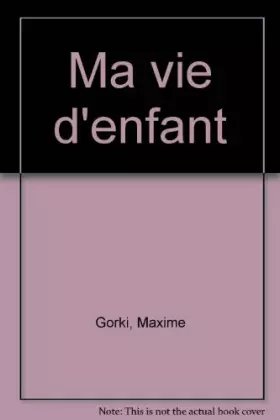 Couverture du produit · MA VIE D'ENFANT