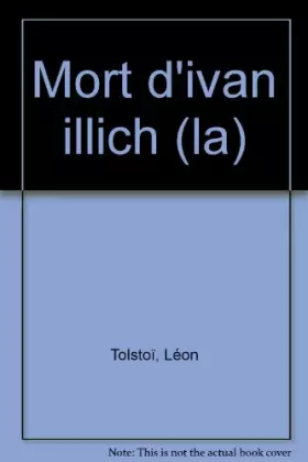 Couverture du produit · LA MORT D'IVAN ILLICH