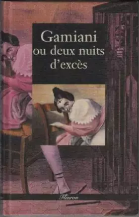 Couverture du produit · Gamiani ou deux nuits d'exces