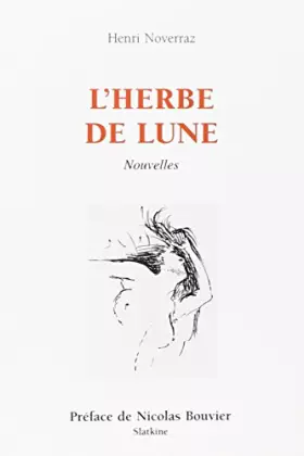 Couverture du produit · L'Herbe de Lune. Nouvelles
