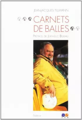 Couverture du produit · Carnets de Balles.