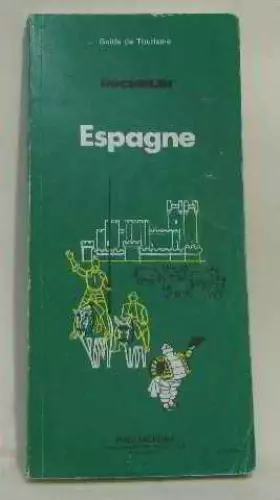 Couverture du produit · Espagne (Guides verts Michelin)