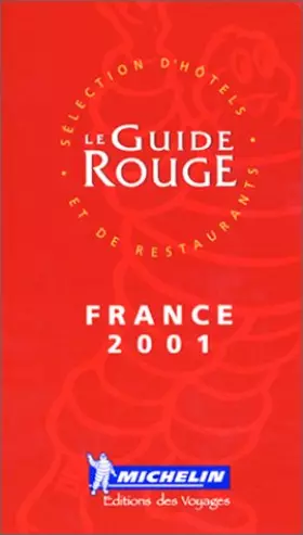Couverture du produit · Le Guide Rouge France 2001