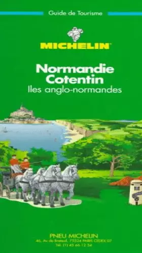 Couverture du produit · Michelin Green Guide Normandie Contentin