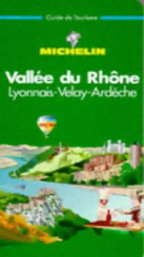 Couverture du produit · Vallée du Rhône, Lyonnais-Velay-Ardèche