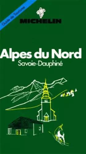 Couverture du produit · Michelin Green Guide: Alpes Du Nord, 1992/301