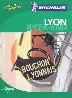 Couverture du produit · Guide Vert Week-end Lyon