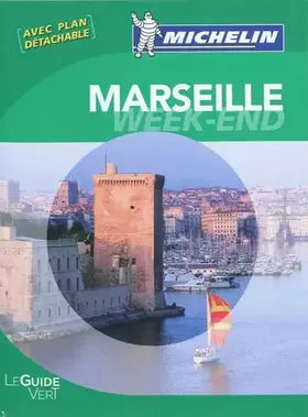 Couverture du produit · Guide Vert Week-end Marseille