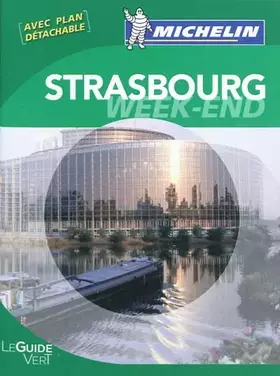Couverture du produit · Guide Vert Week-end Strasbourg