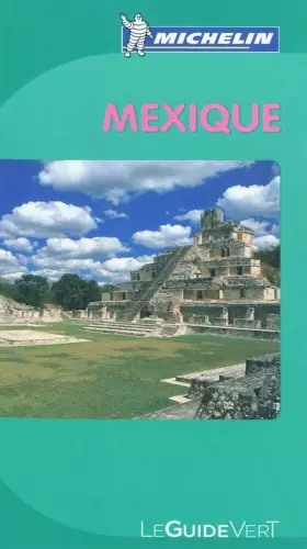 Couverture du produit · Guide Vert Mexique