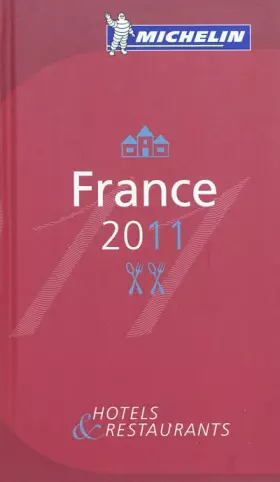 Couverture du produit · Guide Michelin France 2011