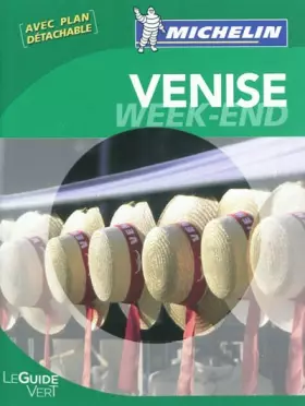 Couverture du produit · Guide Vert Week-end Venise