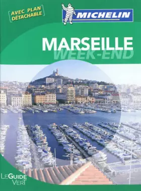 Couverture du produit · Guide Vert Week-end Marseille