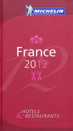 Couverture du produit · Guide MICHELIN France 2012