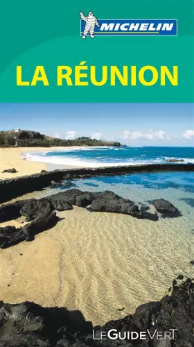 Couverture du produit · Le Guide Vert La Réunion Michelin