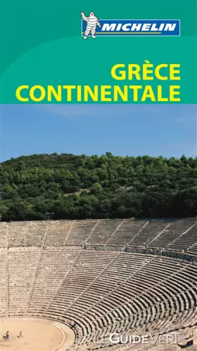 Couverture du produit · Le Guide Vert Grèce continentale Michelin