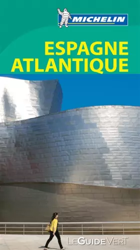 Couverture du produit · Le Guide Vert Espagne Atlantique Michelin
