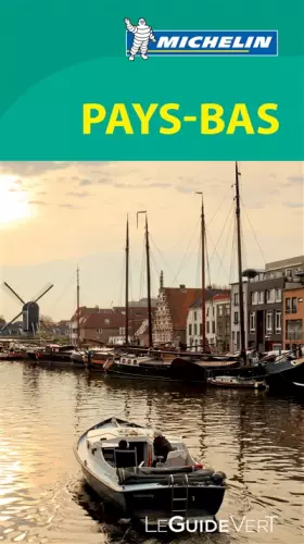 Couverture du produit · Le Guide Vert Pays-Bas Michelin