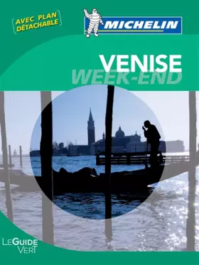 Couverture du produit · Le Guide Vert Week-end Venise Michelin