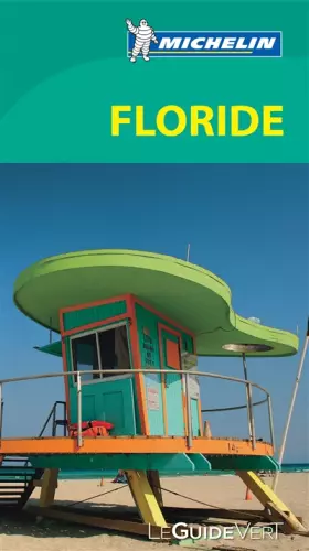 Couverture du produit · Le Guide Vert Floride Michelin