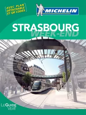 Couverture du produit · Le Guide Vert Week-end Strasbourg Michelin