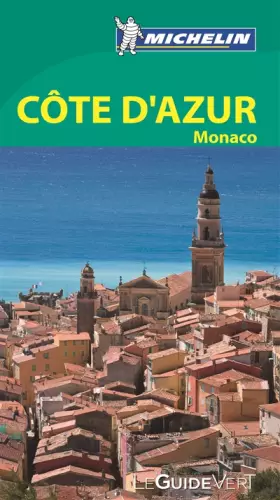 Couverture du produit · Le Guide Vert Côte dAzur, Monaco Michelin