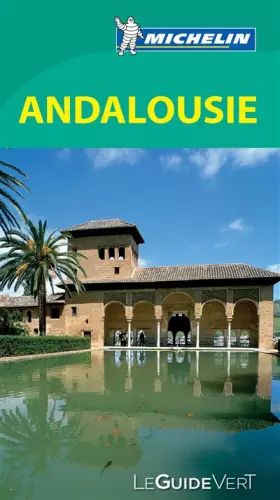 Couverture du produit · Le Guide Vert Andalousie Michelin