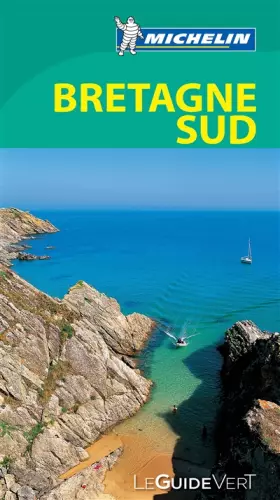 Couverture du produit · Le Guide Vert Bretagne Sud Michelin