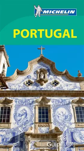 Couverture du produit · Le Guide Vert Portugal Michelin