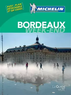 Couverture du produit · GUIDE VERT WEEK-END BORDEAUX